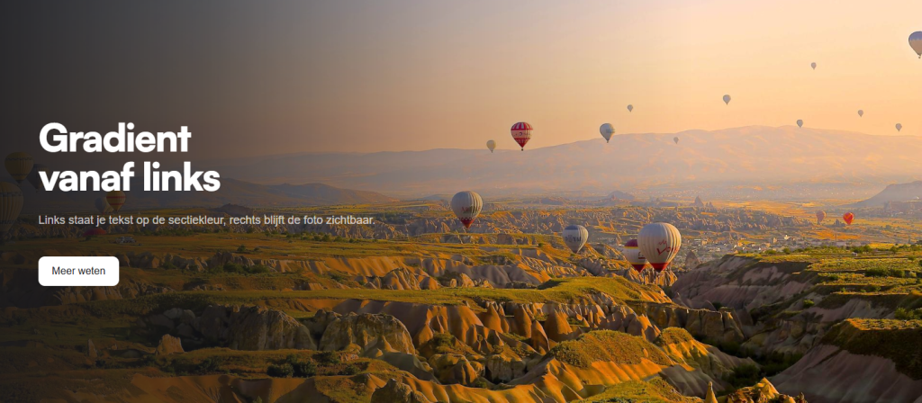 Een sectie met een foto van een landschap met luchtballonnen, links donker aflopend naar de vrije foto rechts, met witte tekst links